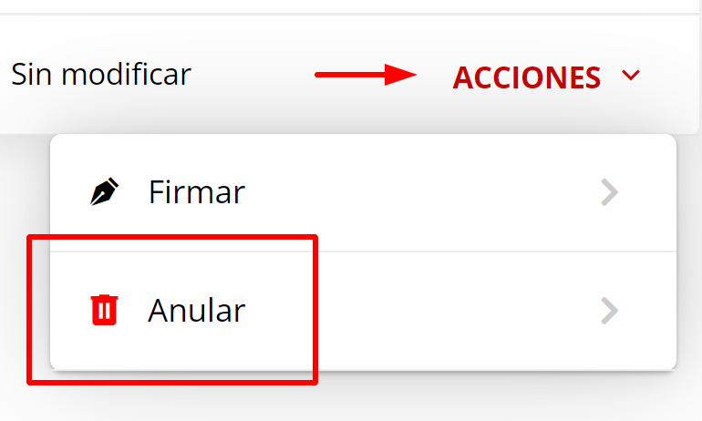 Botón de anular en el menú de acciones