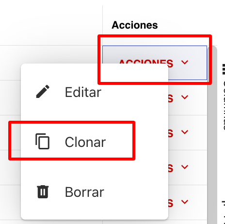 Menú de Acciones con la opción Clonar seleccionada