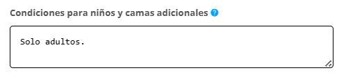 Campo de Condiciones para niños y camas adicionales en la solapa TEXTOS.