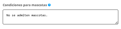 Campo de Condiciones sobre mascotas en la solapa TEXTOS.
