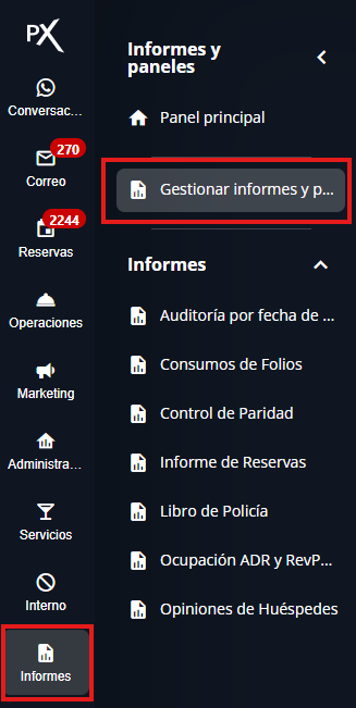 Menú lateral para acceder a Gestionar Informes y Paneles
