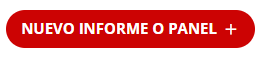 Botón Nuevo Informe o Panel