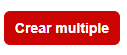 Botón Crear múltiple
