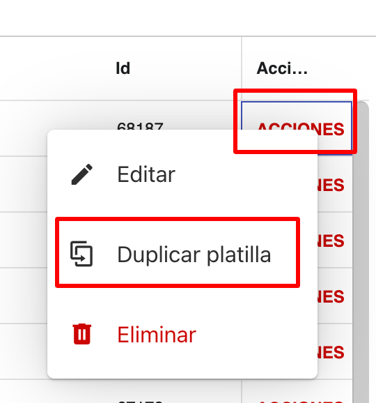 Captura de pantalla mostrando la opción 'Duplicar Plantilla' en el menú de Acciones.