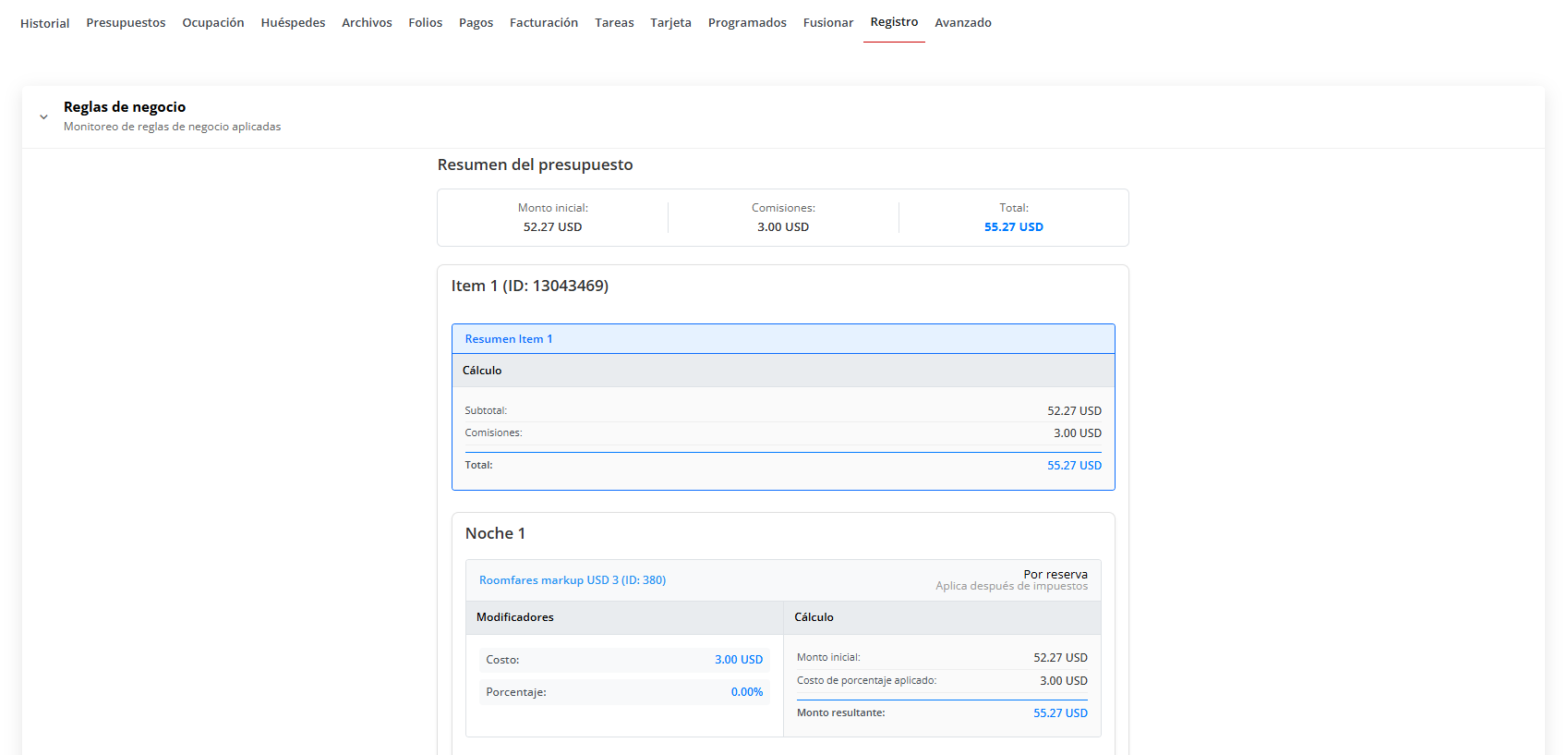 Captura de pantalla mostrando el desglose de las reglas de negocio aplicadas.