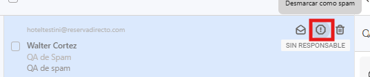 Captura de pantalla mostrando el botón 'No es spam' en la vista de un correo.