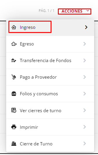 Opciones de Acciones con 'Ingreso' seleccionado