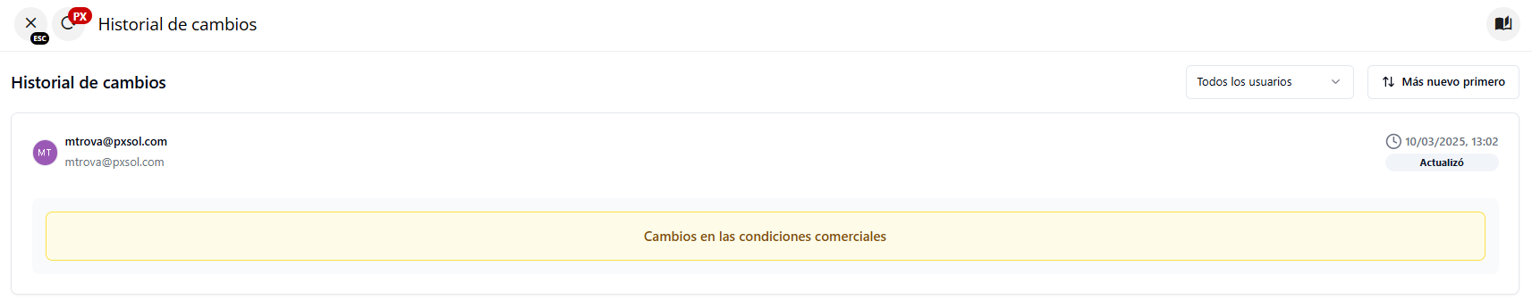 Ejemplo de cómo se reflejan los cambios en las condiciones en el historial