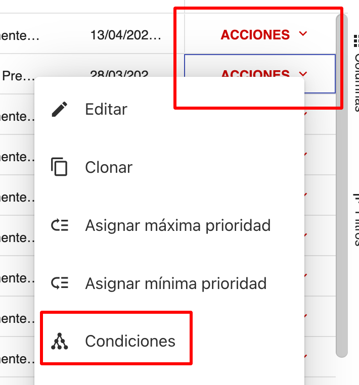 Menú de acciones y opción Condiciones
