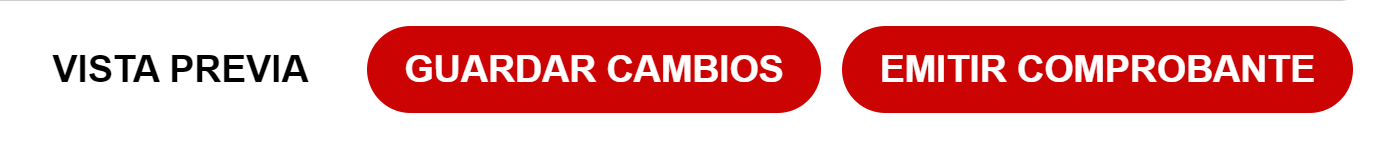 Opciones post-guardado: Vista Previa, Guardar Cambios, Emitir Comprobante