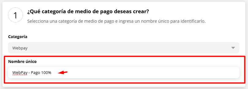 Ingreso del nombre único del medio de pago