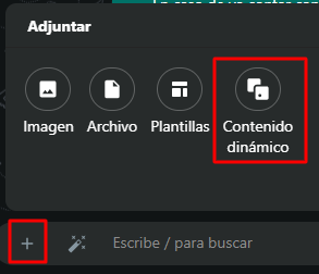 Botón + y opción Contenido Dinámico